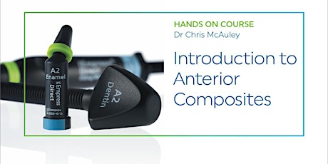 Imagen principal de Introduction to Anterior Composites with Dr  Chris McAuley