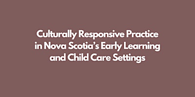 NSCC Burridge – Culturally Responsive Practice face to face Yarmouth