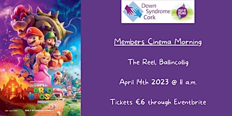 Down Syndrome Cork Easter Cinema Morning for members and families.