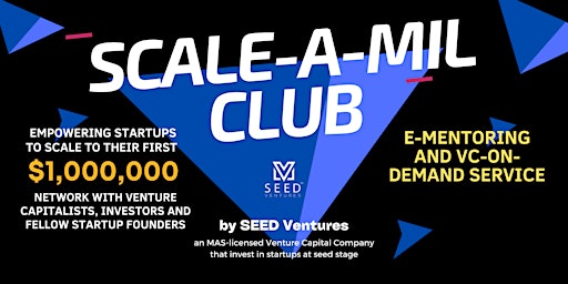 Scale A Million Networking Club - Venture Capital Mentorship On Demand