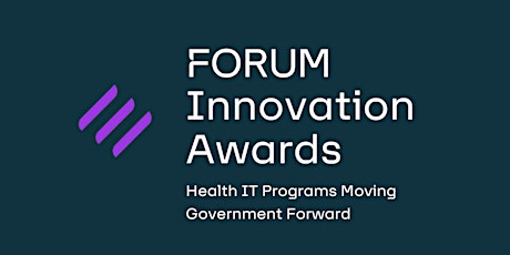 FORUM HealthIT Innovation Awards & Networking Reception