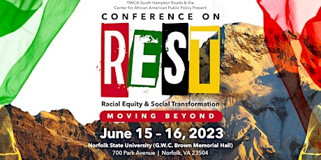 2023 Conference on Racial Equity & Social Transformation -  Moving Beyond