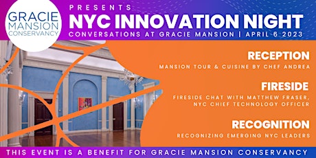 NYC Innovation Night: Conversations at Gracie Mansion