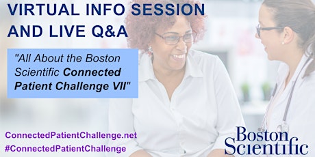 Boston Scientific Connected Patient Challenge VII Info Session