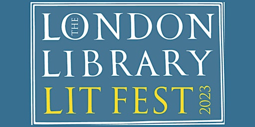 The London Library Lit Fest Online Pass primary image