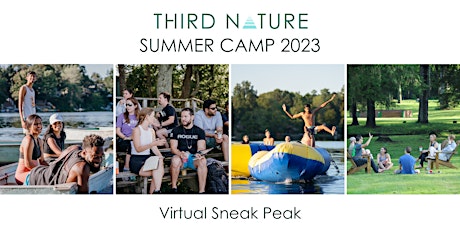 Third Nature Adult Summer Camp Virtual Sneak Peak