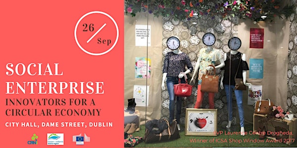 Social enterprise: innovators in the Circular Economy