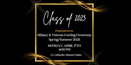 Military and Veteran Cording Ceremony Spring and Summer 2023