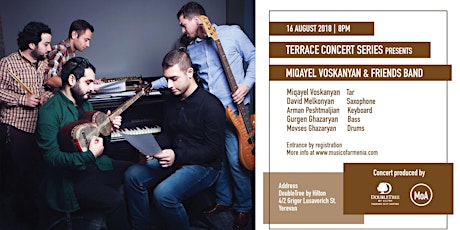 Terrace Concert Series: Miqayel Voskanyan & Friends Band primary image