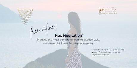 Max MeditationTM - A fusion of ancient techniques