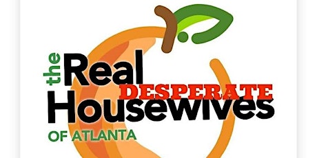 YAMMS BURLESQUE PRESENTS: THE REAL DESPERATE HOUSEWIVES OF ATLANTA