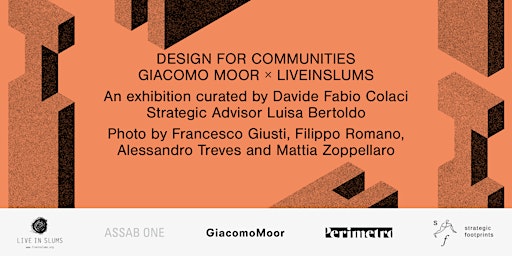 DESIGN FOR COMMUNITIES / Giacomo Moor X LIVEINSLUMS