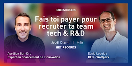 Imagen principal de Doers to Doers - Fais toi payer pour recruter ta team tech & R&D