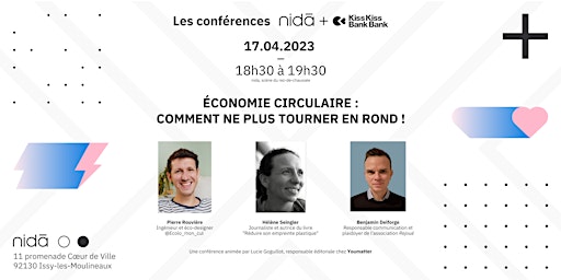 Conférence - "Economie circulaire : et si on arrêtait de tourner en rond ?"