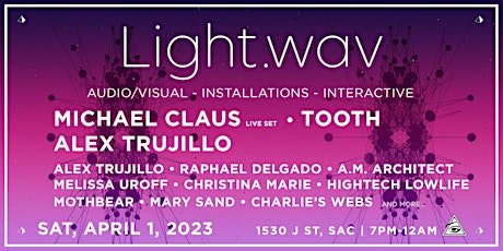 Light.wav 2023 - Pop Up Series - Michael Claus (Live Set), Tooth