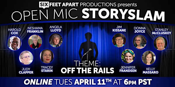 Off The Rails Open Mic StorySlam April 11th