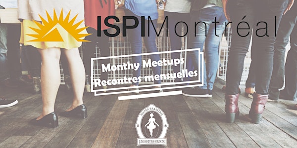 ISPI - OCTOBER MONTHLY MEETUP | RENCONTRE MENSUELLE DU MOIS D'OCTOBRE