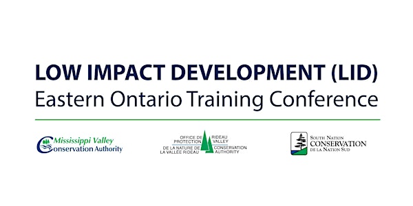 Low Impact Development (LID) Eastern Ontario Training Conference 