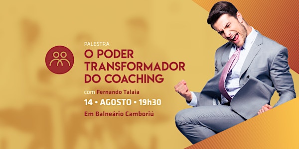 [Balneário Camboriú/SC] O Poder Transformador do Coaching 