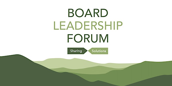 Board Leadership Forum