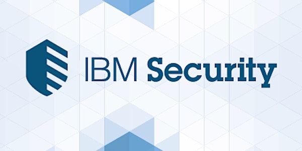 IBM Security as a Service Roadshow for Business Partners - Cambridge, MA