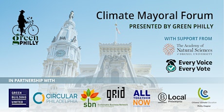 Climate Mayoral Forum presented by Green Philly