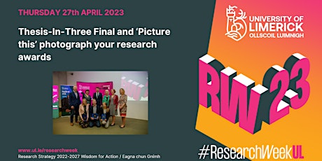 Thesis-In-Three Final and ‘Picture this’ photograph your research awards