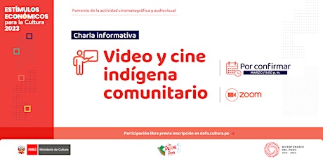 Charla EEC2023: Video y cine indígena comunitario