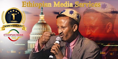 Join us in 1st Anniversary of Ethiopian Media Services