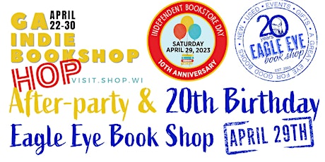 GA Indie Book Shop Hop After-Party and Eagle Eye's 20th Birthday