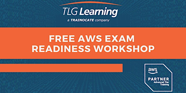 Exam Readiness: AWS Certified Solutions Architect – Associate