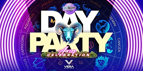 Big Scott is doing the biggest Day Birthday Party for All Aries  @ Vera primary image