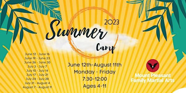 Mount Pleasant Family Martial Arts ~ Summer Camp