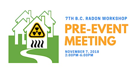 Pre-Event Meeting: 7th B.C. Radon Workshop primary image