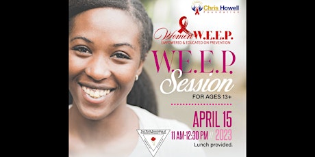 Women Empowered & Educated on Prevention, W.E.E.P. Session ages 13+