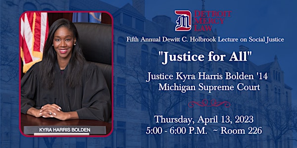 2023 Dewitt C. Holbrook Lecture on Social Justice