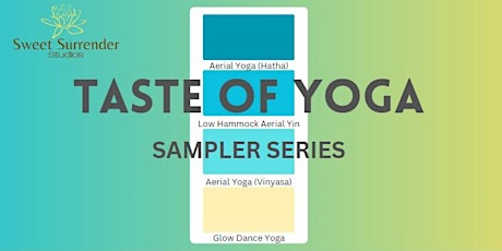 Taste of Yoga Sampler Series