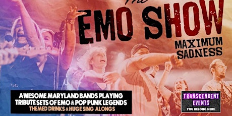 Imagem principal do evento The Emo Show: Maximum Sadness