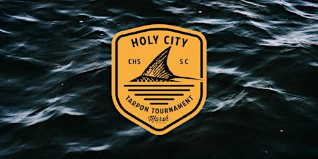 2nd Annual Holy City Tarpon Tournament