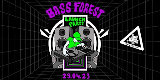 BassForest 23 | Launch Party
