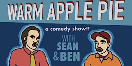 Warm Apple Pie Comedy Show