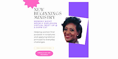 New Beginning Ministry Women’s Monday Night Explosion