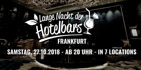 Die Lange Nacht der Hotelbars Frankfurt