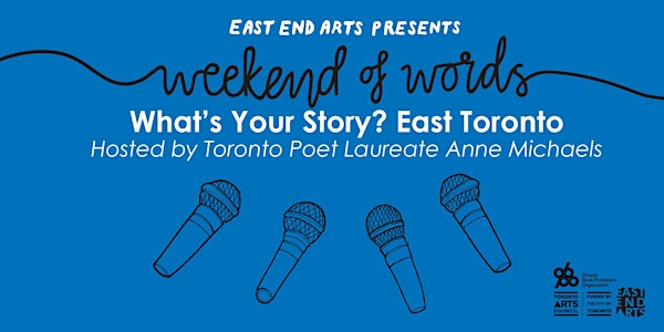 What's Your Story? East Toronto