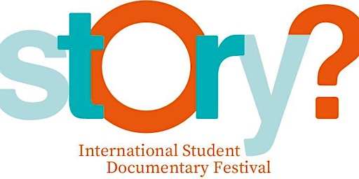 Story? International Student Documentary Symposium