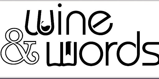 Image principale de Wine and Words  BRUNCH Friday July 26th, 2024