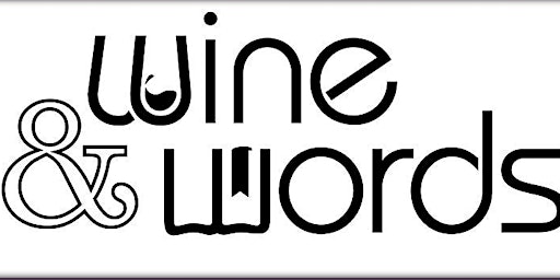 Imagem principal de Wine and Words Wednesday July 24th, 2024