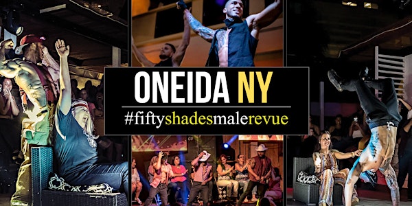 Oneida NY| Shades of Men Ladies Night Out