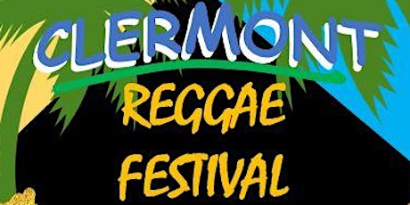 Image principale de Clermont Reggae Festival