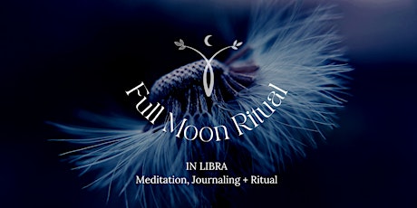 Full Moon Meditation and Journaling Ritual in Libra